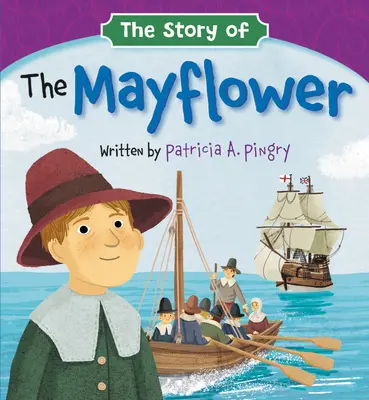 Die Geschichte der Mayflower - The Story of the Mayflower