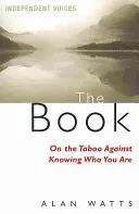 Buch über das Tabu, nicht zu wissen, wer man ist - Book on the Taboo Against Knowing Who You Are