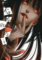 Kakegurui - Der zwanghafte Spieler -, Bd. 1 - Kakegurui - Compulsive Gambler -, Vol. 1