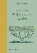 Die Suche nach Shakespeare's Garten - The Quest for Shakespeare's Garden