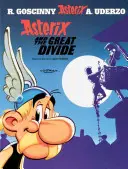 Asterix: Asterix und die große Kluft - Album 25 - Asterix: Asterix and The Great Divide - Album 25