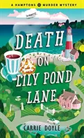 Tod in der Lily Pond Lane - Death on Lily Pond Lane