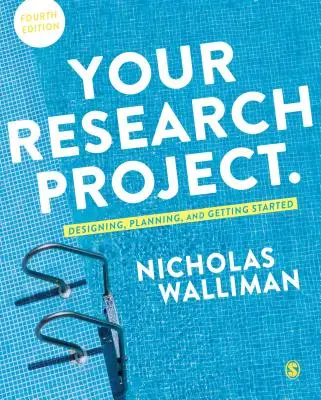 Ihr Forschungsprojekt: Entwerfen, Planen und Anfangen - Your Research Project: Designing, Planning, and Getting Started