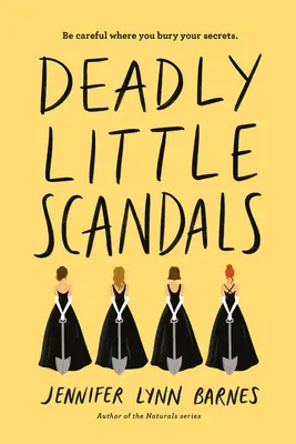 Tödliche kleine Skandale - Deadly Little Scandals