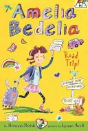 Amelia Bedelia macht einen Ausflug! - Amelia Bedelia Road Trip!