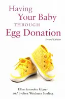 Ein Baby durch Eizellspende bekommen - Having Your Baby Through Egg Donation