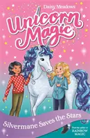 Einhornzauber: Silvermane rettet die Sterne - Serie 2 Buch 1 - Unicorn Magic: Silvermane Saves the Stars - Series 2 Book 1
