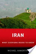 Iran: Was jeder wissen muss(te) - Iran: What Everyone Needs to Know(r)