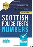 Tests der schottischen Polizei: NUMBERS - Beispielfragen und -antworten für die Vorbereitung und das Bestehen des Scottish Police Numbers Standard Entran - Scottish Police Tests: NUMBERS - Sample practice questions and responses to help you prepare for and pass the Scottish Police Numbers Standard Entran