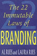 22 unumstößliche Gesetze der Markenführung - 22 Immutable Laws Of Branding