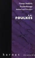 Analytische Gruppenpsychotherapie - Methode und Prinzipien - Group Analytic Psychotherapy - Method and Principles