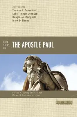 Vier Ansichten über den Apostel Paulus - Four Views on the Apostle Paul