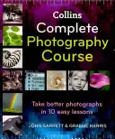 Collins Kompletter Fotografie-Kurs - Collins Complete Photography Course