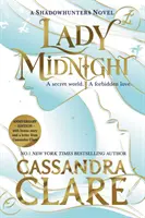 Lady Midnight - Die atemberaubende Neuauflage des internationalen Bestsellers - Lady Midnight - The stunning new edition of the international bestseller