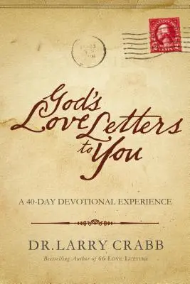 Gottes Liebesbriefe an dich: Eine 40-tägige Andachtserfahrung - God's Love Letters to You: A 40-Day Devotional Experience