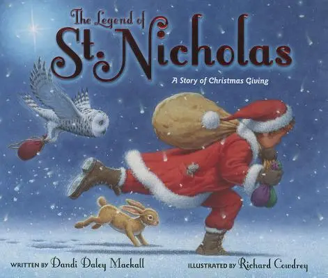 Die Legende vom Heiligen Nikolaus: Eine Geschichte über das Schenken von Weihnachten - The Legend of St. Nicholas: A Story of Christmas Giving