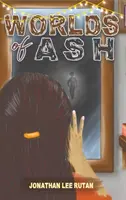 Welten aus Asche - Worlds of Ash