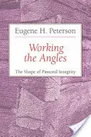 Mit den Winkeln arbeiten: Die Form der pastoralen Integrität - Working the Angles: The Shape of Pastoral Integrity