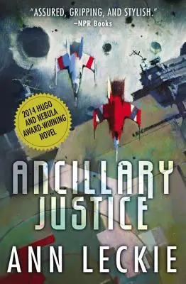 Verbotene Gerechtigkeit - Ancillary Justice