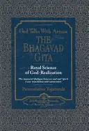 Gott redet mit Arjuna: Die Bhagavad Gita - God Talks with Arjuna: The Bhagavad Gita