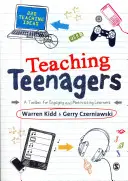 Teenager unterrichten: Ein Werkzeugkasten für die Einbindung und Motivierung von Lernenden - Teaching Teenagers: A Toolbox for Engaging and Motivating Learners