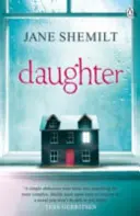 Daughter - Der packende Sunday Times-Bestseller-Thriller und das Richard & Judy-Phänomen - Daughter - The Gripping Sunday Times Bestselling Thriller and Richard & Judy Phenomenon