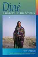 Din: Eine Geschichte der Navajos - Din: A History of the Navajos