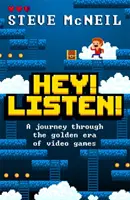 Hey! Hört zu! - Eine Reise durch die goldene Ära der Videospiele - Hey! Listen! - A journey through the golden era of video games