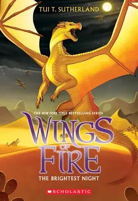 Die hellste Nacht (Wings of Fire #5), 5 - The Brightest Night (Wings of Fire #5), 5