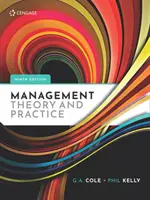 Managementtheorie und -praxis (Kelly Phil (Senior Lecturer an der Liverpool Business School)) - Management Theory and Practice (Kelly Phil (Senior Lecturer at Liverpool Business School))