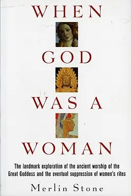 Als Gott eine Frau war - When God Was a Woman