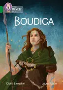 Collins Big Cat - Boudica: Band 15/Smaragdgrün - Collins Big Cat - Boudica: Band 15/Emerald