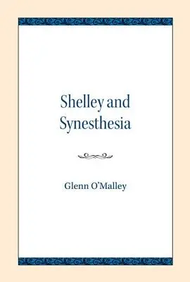 Shelley und die Synästhesie - Shelley and Synesthesia