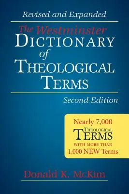 The Westminster Dictionary of Theological Terms, 2. - The Westminster Dictionary of Theological Terms, 2nd ed.