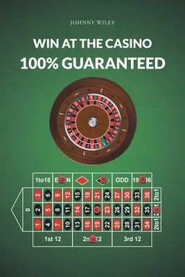 Gewinnen im Casino 100% garantiert - Win at the Casino 100% Guaranteed