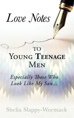 Liebeserklärungen an junge Männer im Teenageralter: Besonders die, die aussehen wie mein Sohn... - Love Notes to Young Teenage Men: Especially Those Who Look Like My Son...