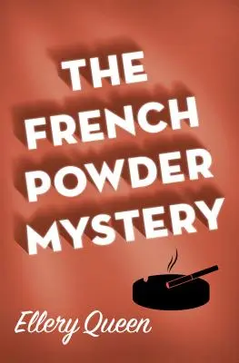 Das Geheimnis des französischen Pulvers - The French Powder Mystery