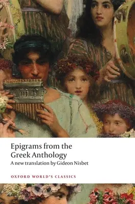 Epigramme aus der griechischen Anthologie - Epigrams from the Greek Anthology