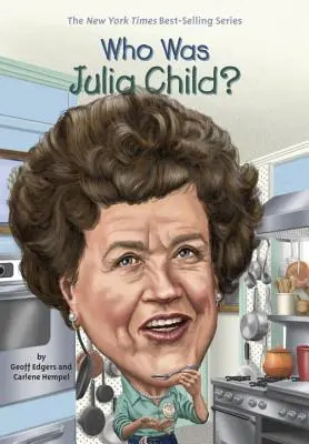 Wer war Julia Child? - Who Was Julia Child?