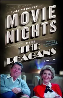 Filmnächte mit den Reagans: Eine Erinnerung - Movie Nights with the Reagans: A Memoir