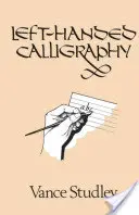 Kalligraphie für Linkshänder - Left-Handed Calligraphy