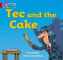 Tec und die Torte - Tec and the Cake