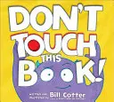 Berühre dieses Buch nicht! - Don't Touch This Book!