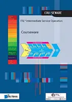 ITIL INTERMEDIATE SERVICE OPERATION KURS - ITIL INTERMEDIATE SERVICE OPERATION COUR