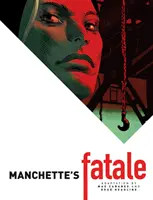 Fatale von Manchette - Manchette's Fatale