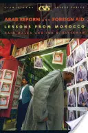 Arabische Reformen und Auslandshilfe: Lektionen aus Marokko - Arab Reform and Foreign Aid: Lessons from Morocco