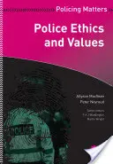 Polizeiethik und Werte - Police Ethics and Values