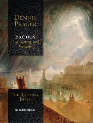 Die rationale Bibel: Exodus - The Rational Bible: Exodus