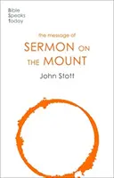 Die Botschaft der Bergpredigt (Stott John (Autor)) - Message of the Sermon on the Mount (Stott John (Author))