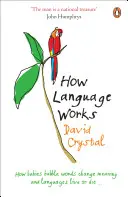 Wie Sprache funktioniert - How Language Works